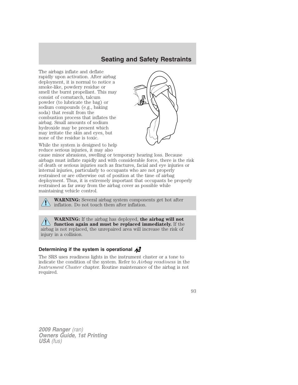 Determining if the system is operational, Seating and safety restraints | FORD 2009 Ranger v.1 User Manual | Page 93 / 280