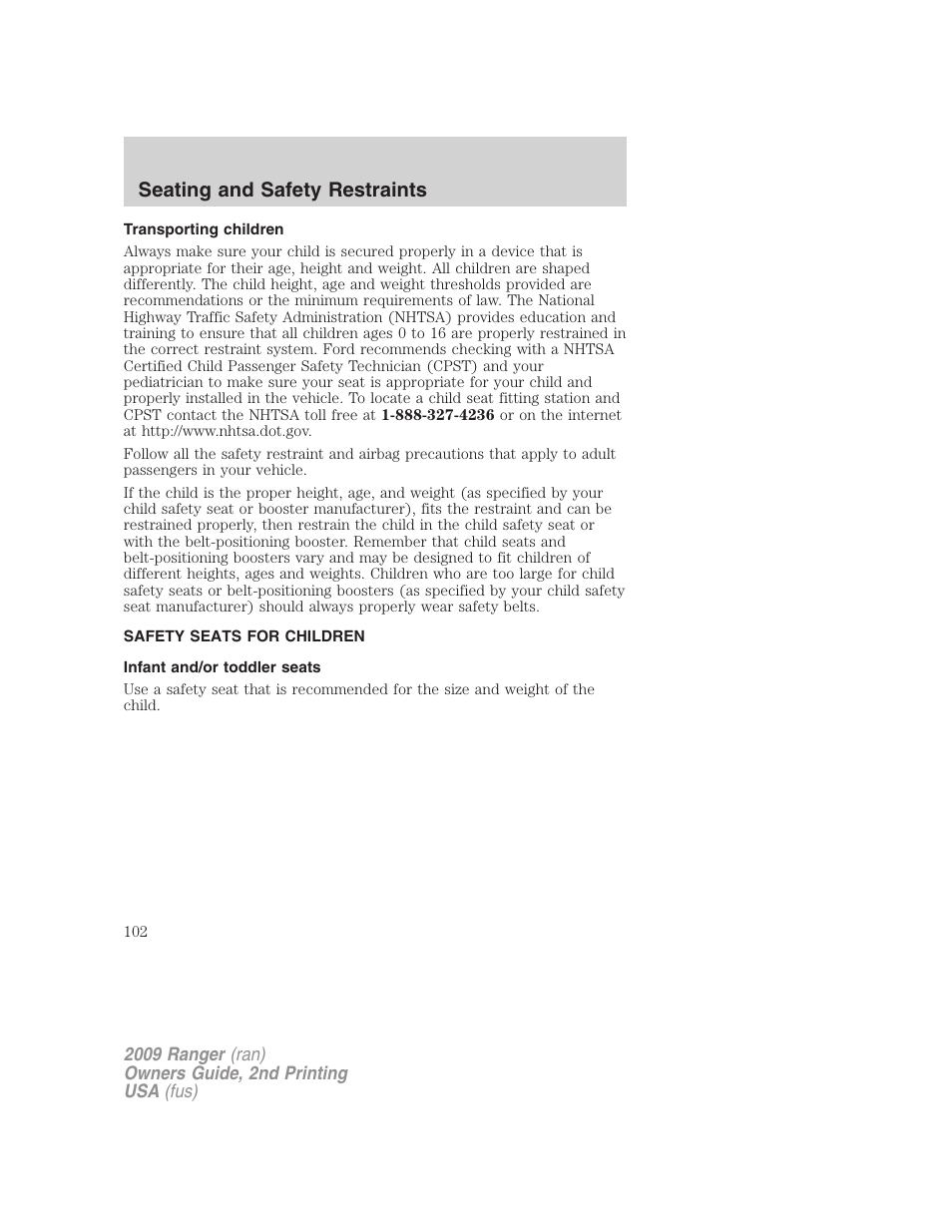 Transporting children, Safety seats for children, Infant and/or toddler seats | Seating and safety restraints | FORD 2009 Ranger v.2 User Manual | Page 102 / 274