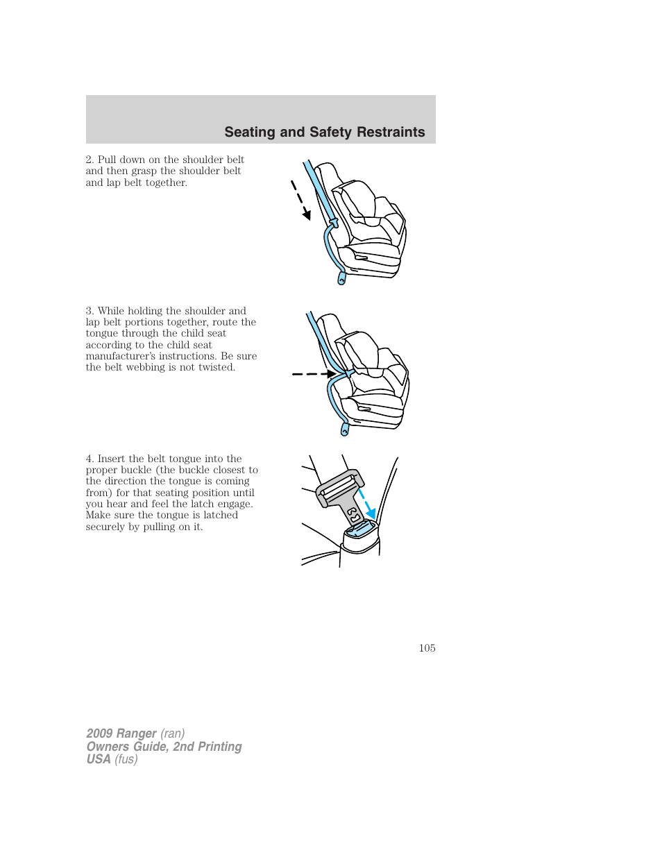 Seating and safety restraints | FORD 2009 Ranger v.2 User Manual | Page 105 / 274