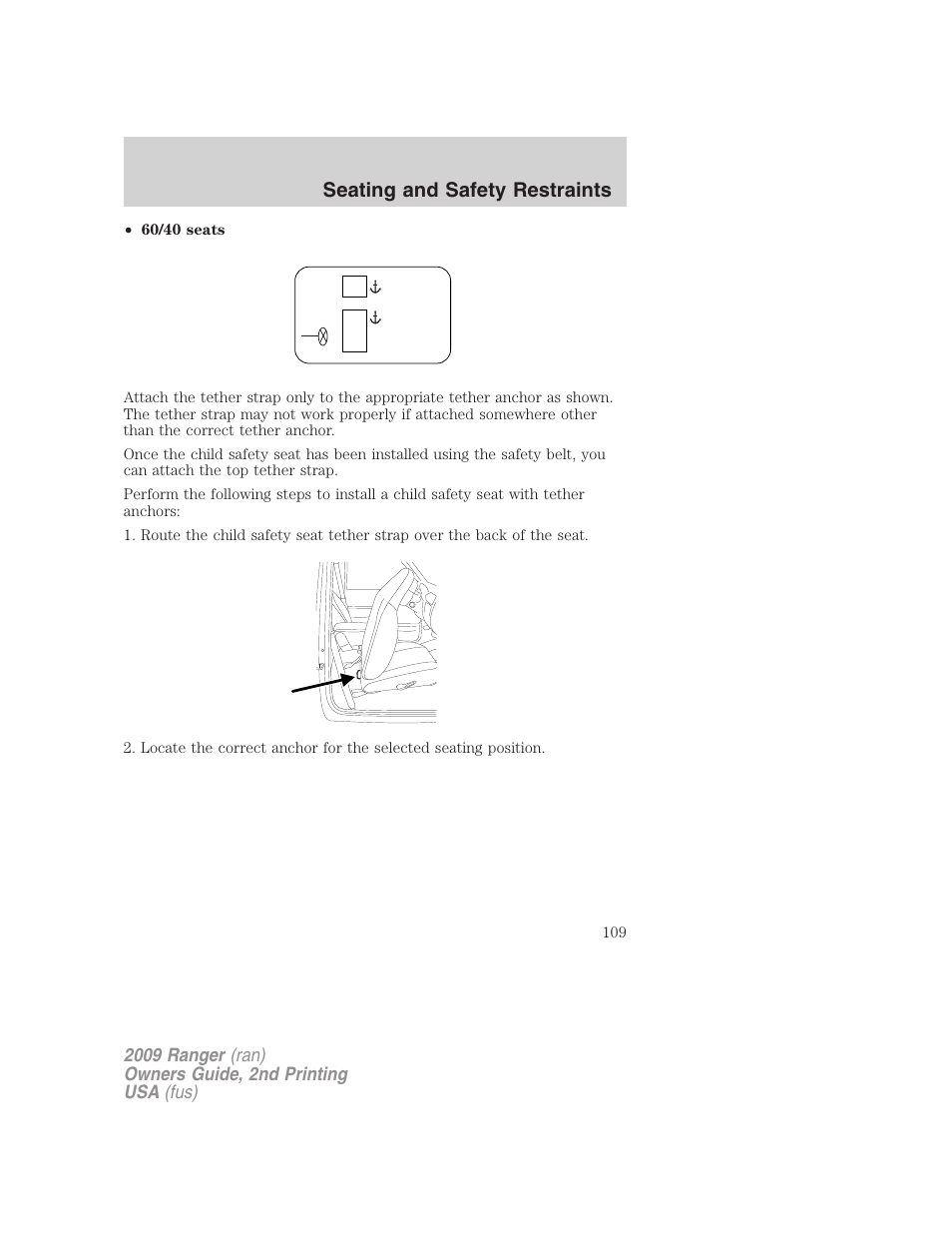 Seating and safety restraints | FORD 2009 Ranger v.2 User Manual | Page 109 / 274