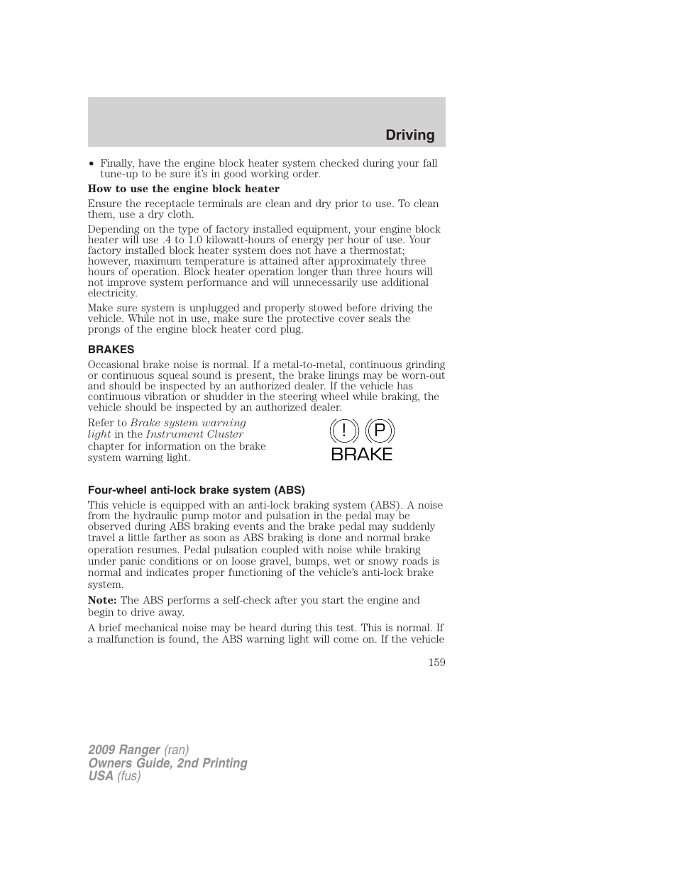 Brakes, Four-wheel anti-lock brake system (abs), P! brake | FORD 2009 Ranger v.2 User Manual | Page 159 / 274