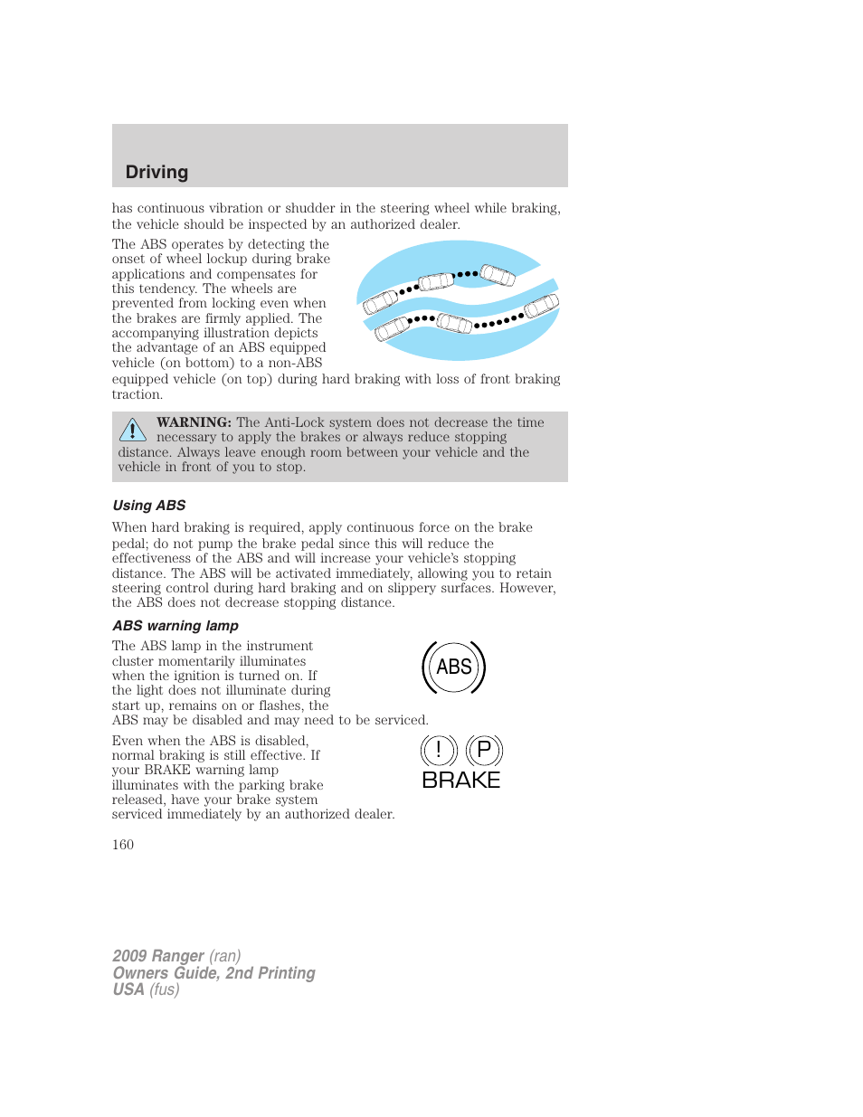 Using abs, Abs warning lamp, Abs p ! brake | FORD 2009 Ranger v.2 User Manual | Page 160 / 274