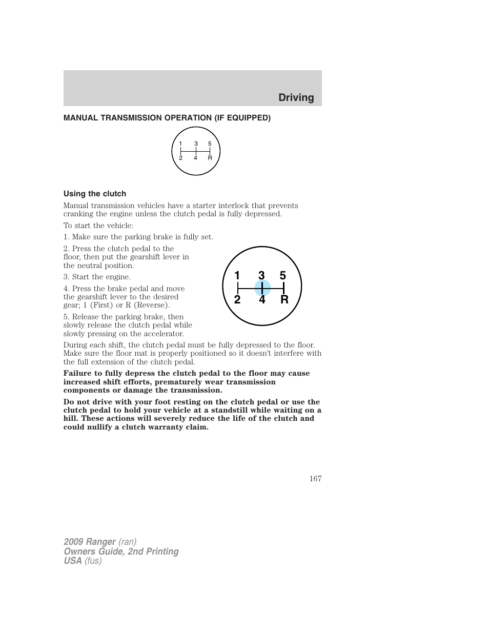 Manual transmission operation (if equipped), Using the clutch, Driving | FORD 2009 Ranger v.2 User Manual | Page 167 / 274