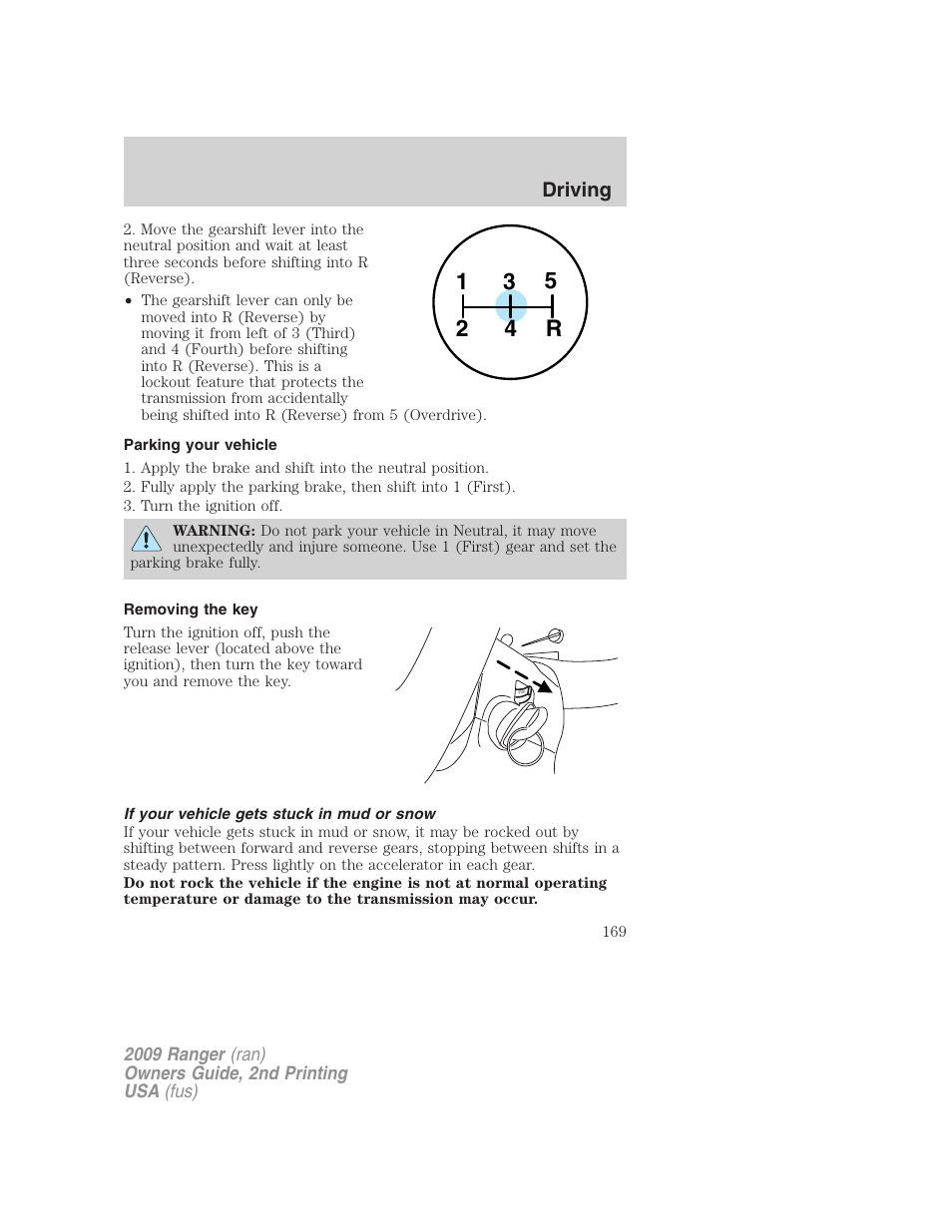 Parking your vehicle, Removing the key, If your vehicle gets stuck in mud or snow | FORD 2009 Ranger v.2 User Manual | Page 169 / 274