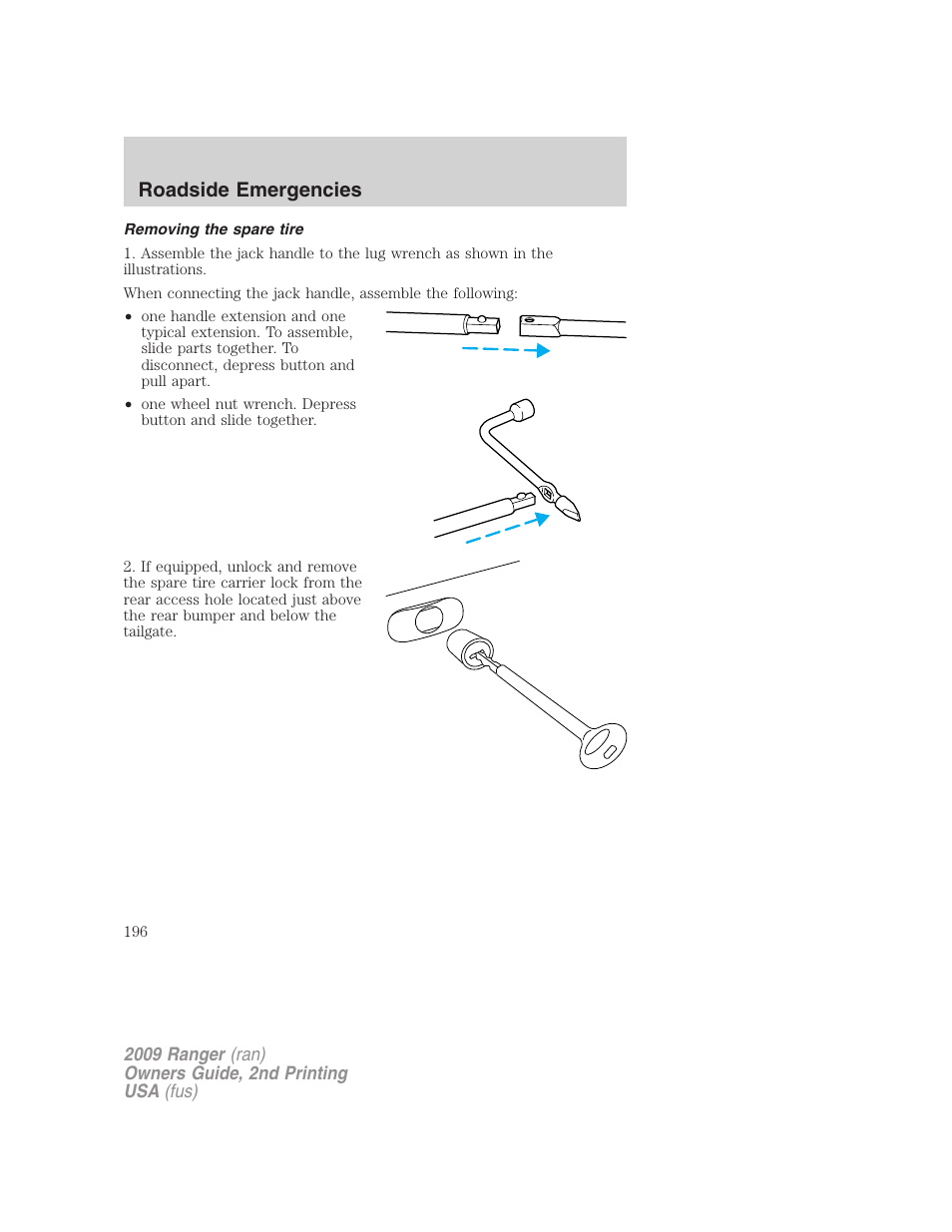 Removing the spare tire, Roadside emergencies | FORD 2009 Ranger v.2 User Manual | Page 196 / 274