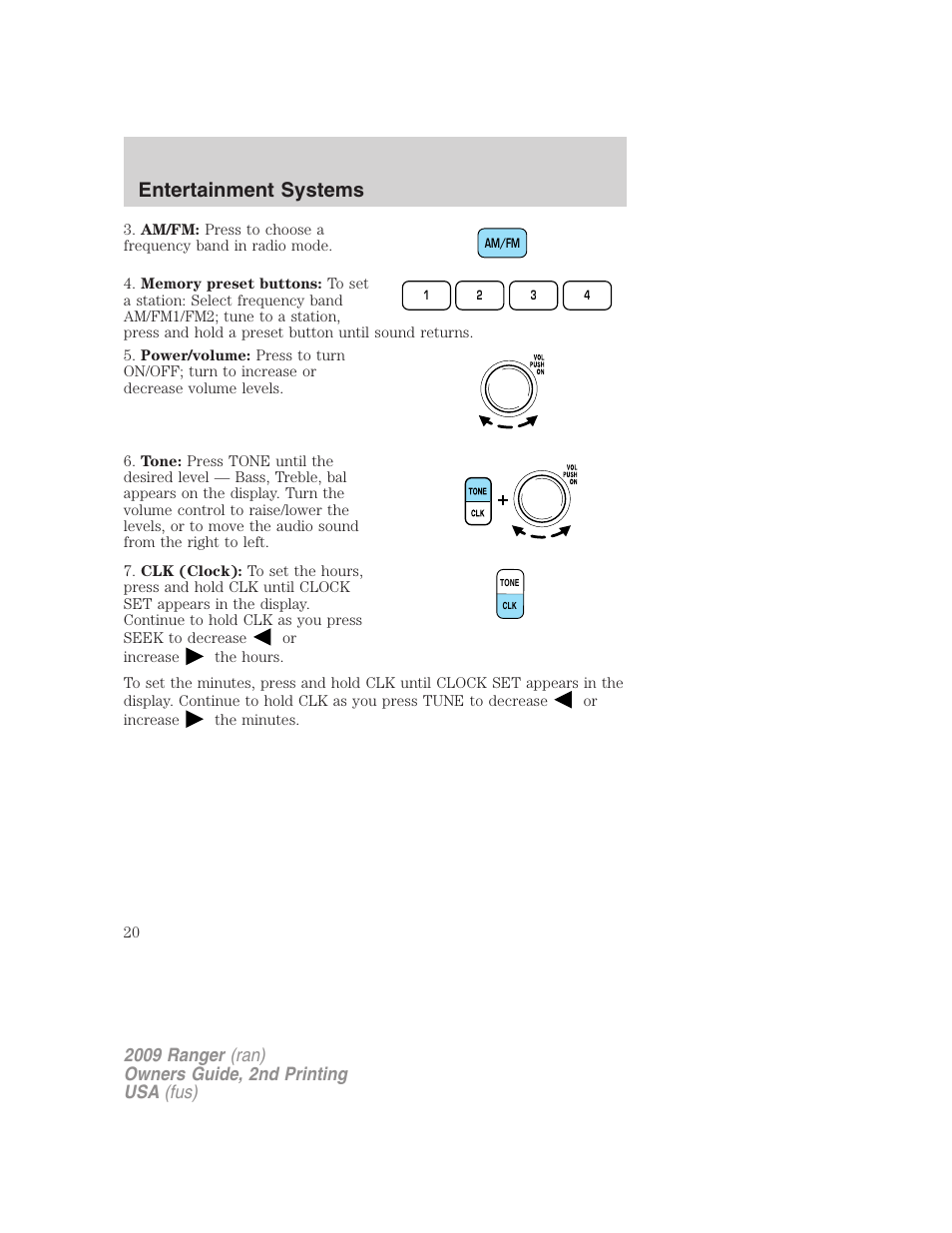 Entertainment systems | FORD 2009 Ranger v.2 User Manual | Page 20 / 274