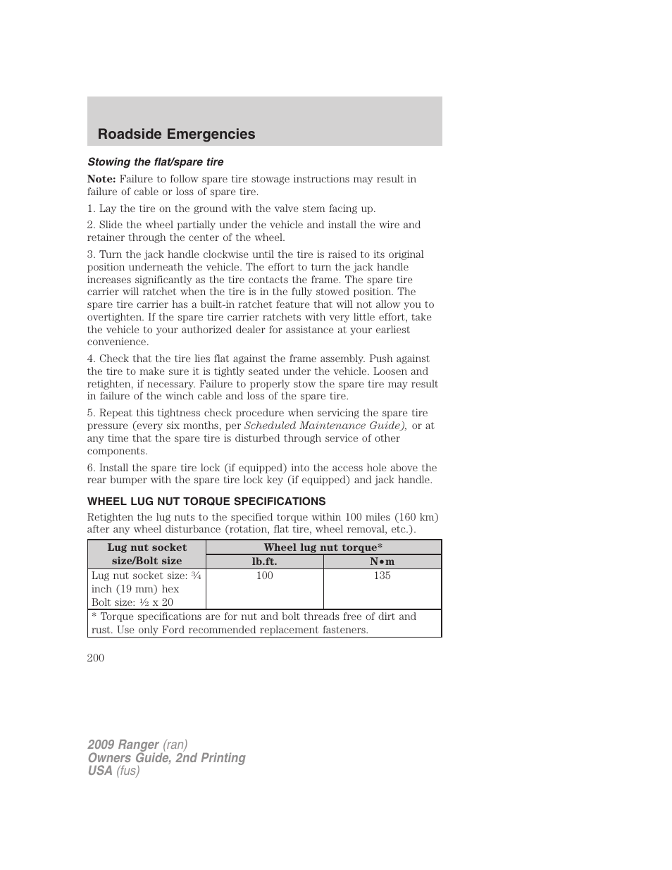 Stowing the flat/spare tire, Wheel lug nut torque specifications, Wheel lug nut torque | Roadside emergencies | FORD 2009 Ranger v.2 User Manual | Page 200 / 274