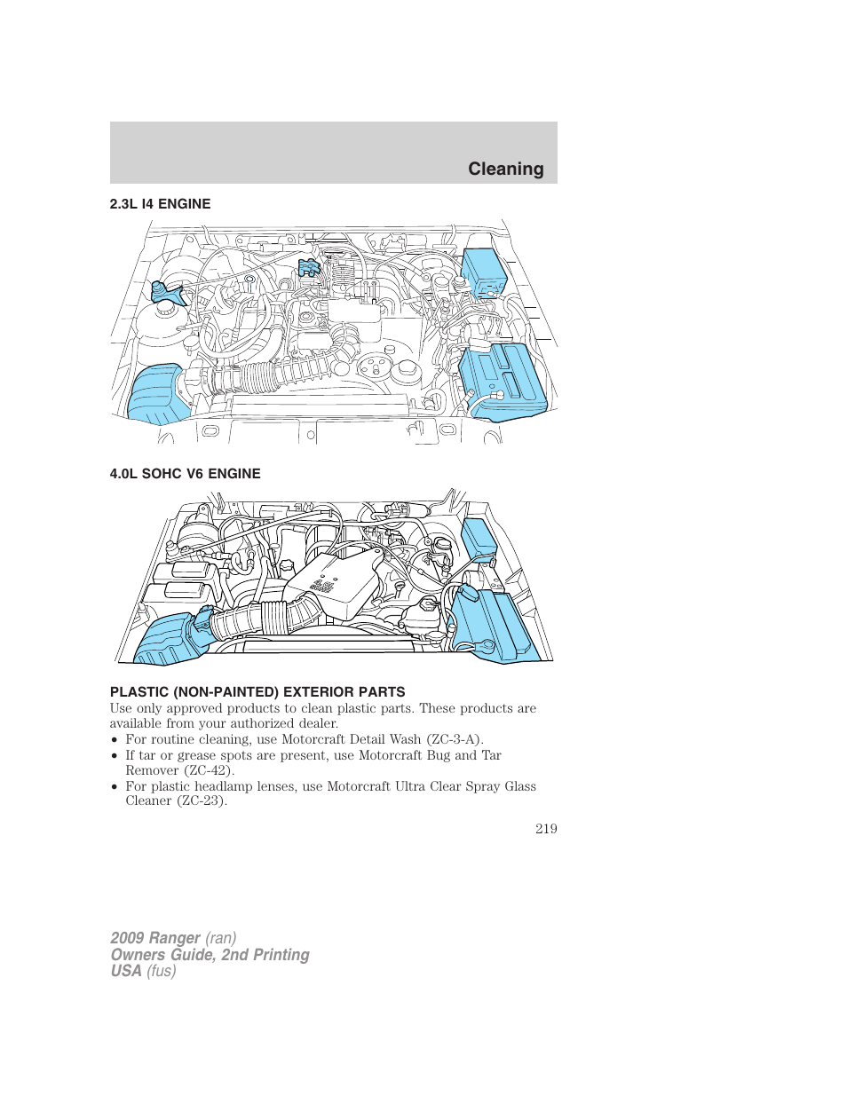 3l i4 engine, 0l sohc v6 engine, Plastic (non-painted) exterior parts | Cleaning | FORD 2009 Ranger v.2 User Manual | Page 219 / 274