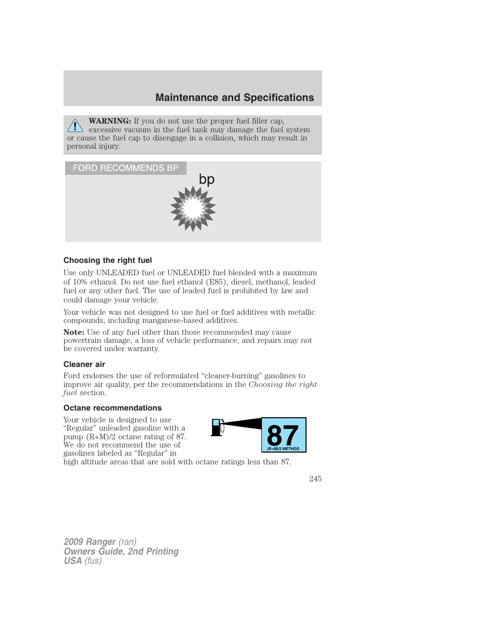 Choosing the right fuel, Cleaner air, Octane recommendations | FORD 2009 Ranger v.2 User Manual | Page 245 / 274