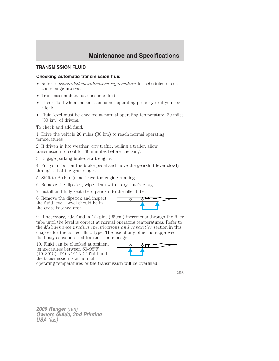 Transmission fluid, Checking automatic transmission fluid, Maintenance and specifications | FORD 2009 Ranger v.2 User Manual | Page 255 / 274