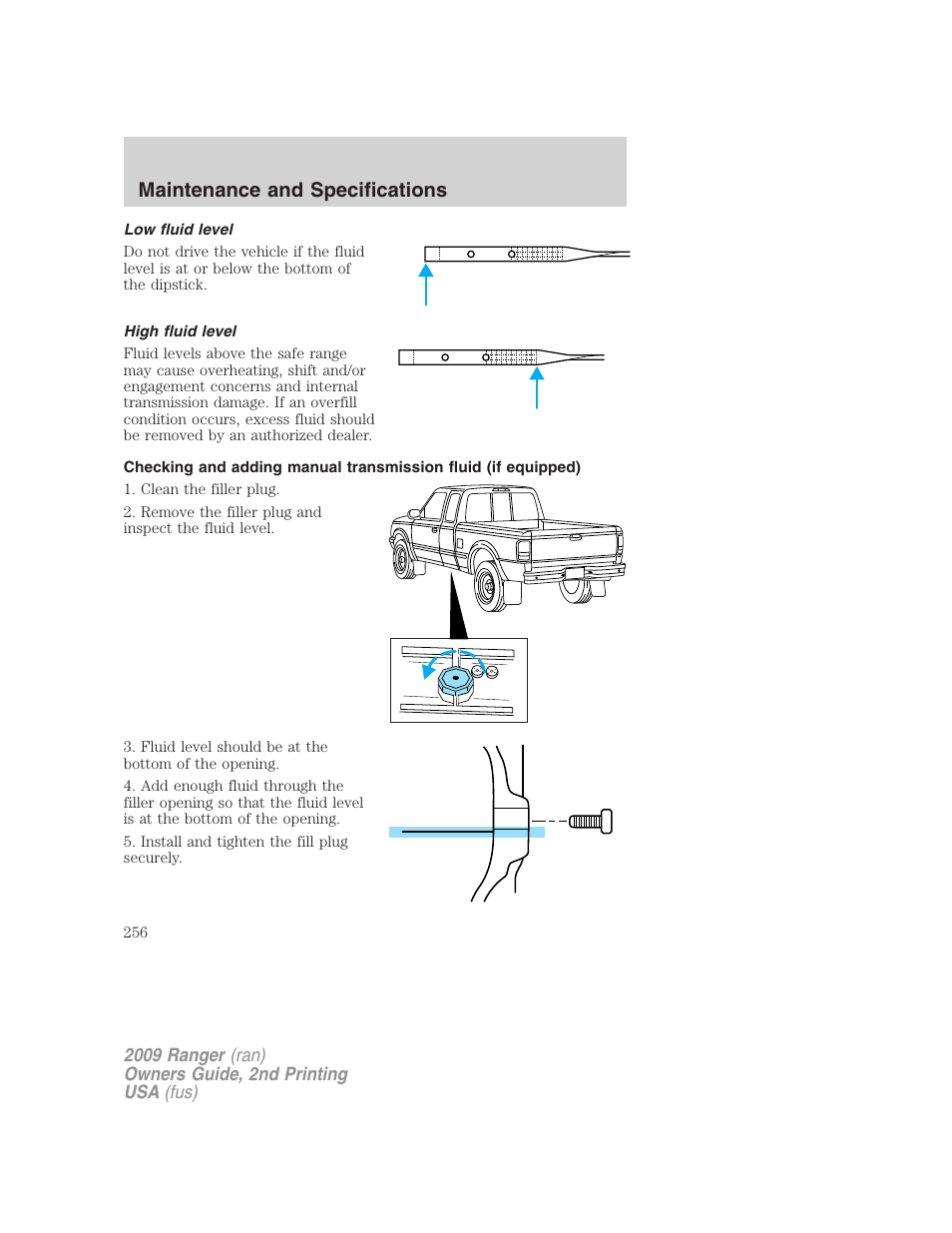 Low fluid level, High fluid level, Maintenance and specifications | FORD 2009 Ranger v.2 User Manual | Page 256 / 274