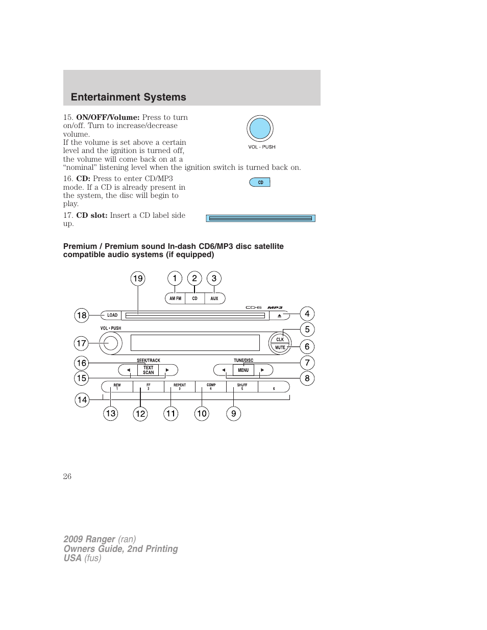 Cdx6/mp3 premium/audiophile pioneer system, Entertainment systems | FORD 2009 Ranger v.2 User Manual | Page 26 / 274