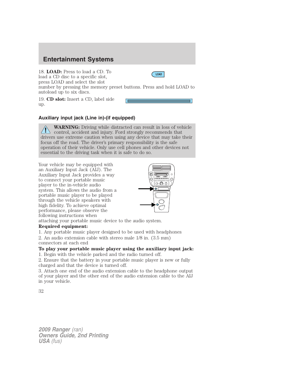 Auxiliary input jack (line in)-(if equipped), Auxiliary input jack (line in), Entertainment systems | FORD 2009 Ranger v.2 User Manual | Page 32 / 274