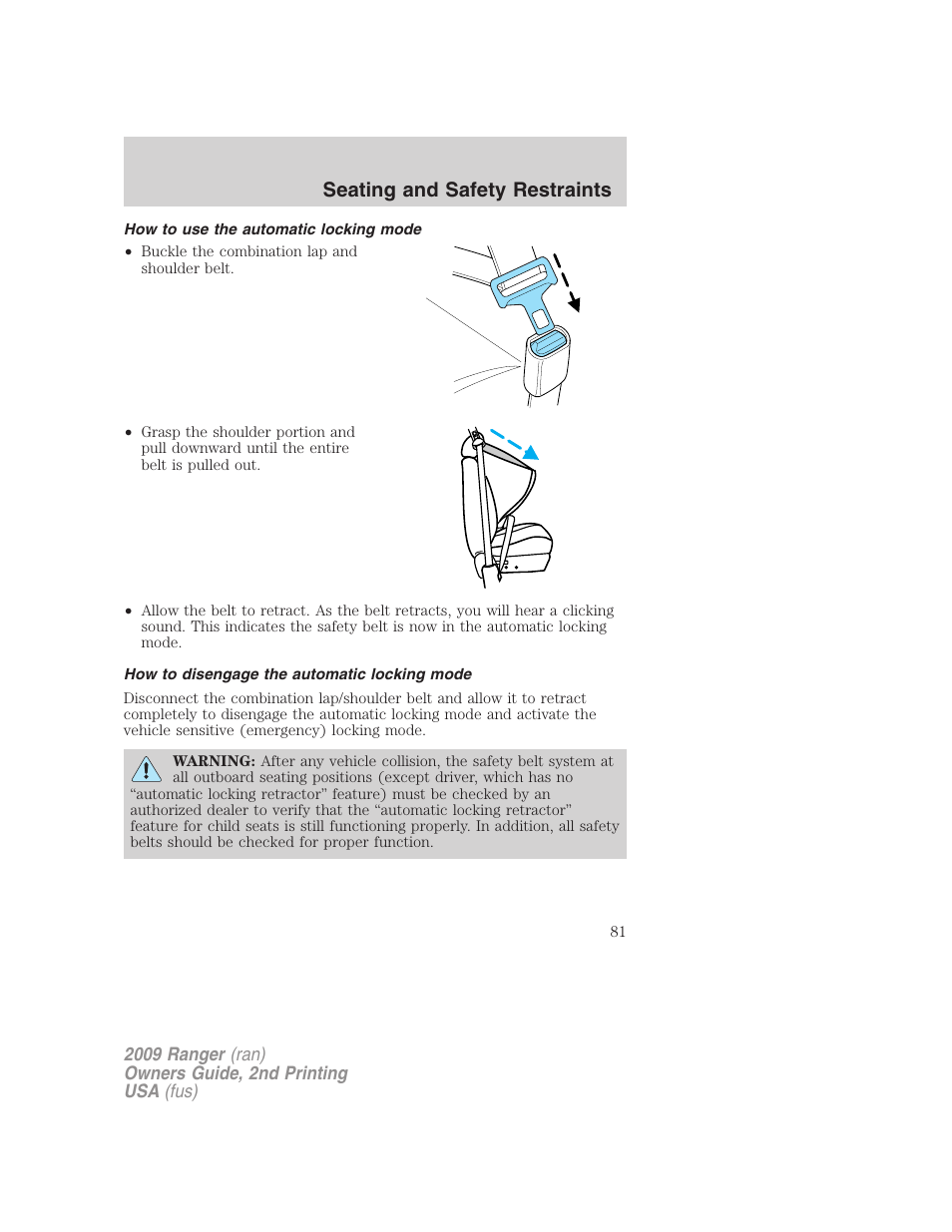 How to use the automatic locking mode, How to disengage the automatic locking mode, Seating and safety restraints | FORD 2009 Ranger v.2 User Manual | Page 81 / 274