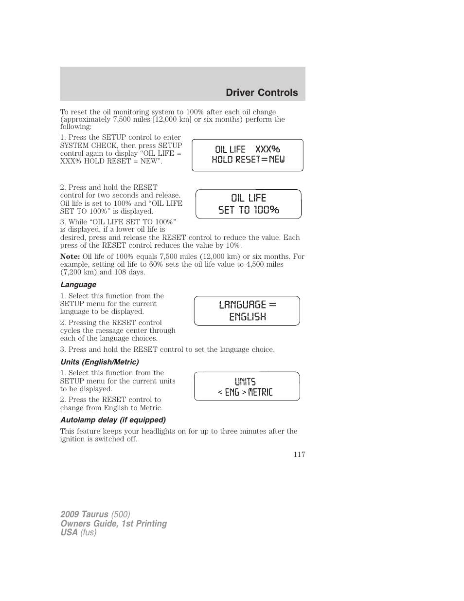 Language, Units (english/metric), Autolamp delay (if equipped) | Driver controls | FORD 2009 Taurus v.1 User Manual | Page 117 / 336
