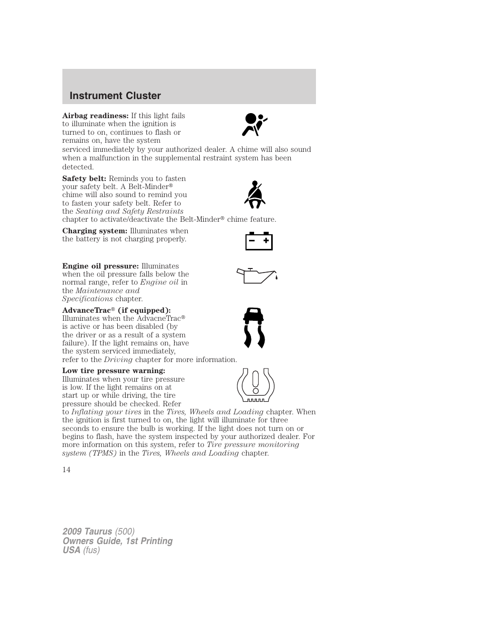 Instrument cluster | FORD 2009 Taurus v.1 User Manual | Page 14 / 336
