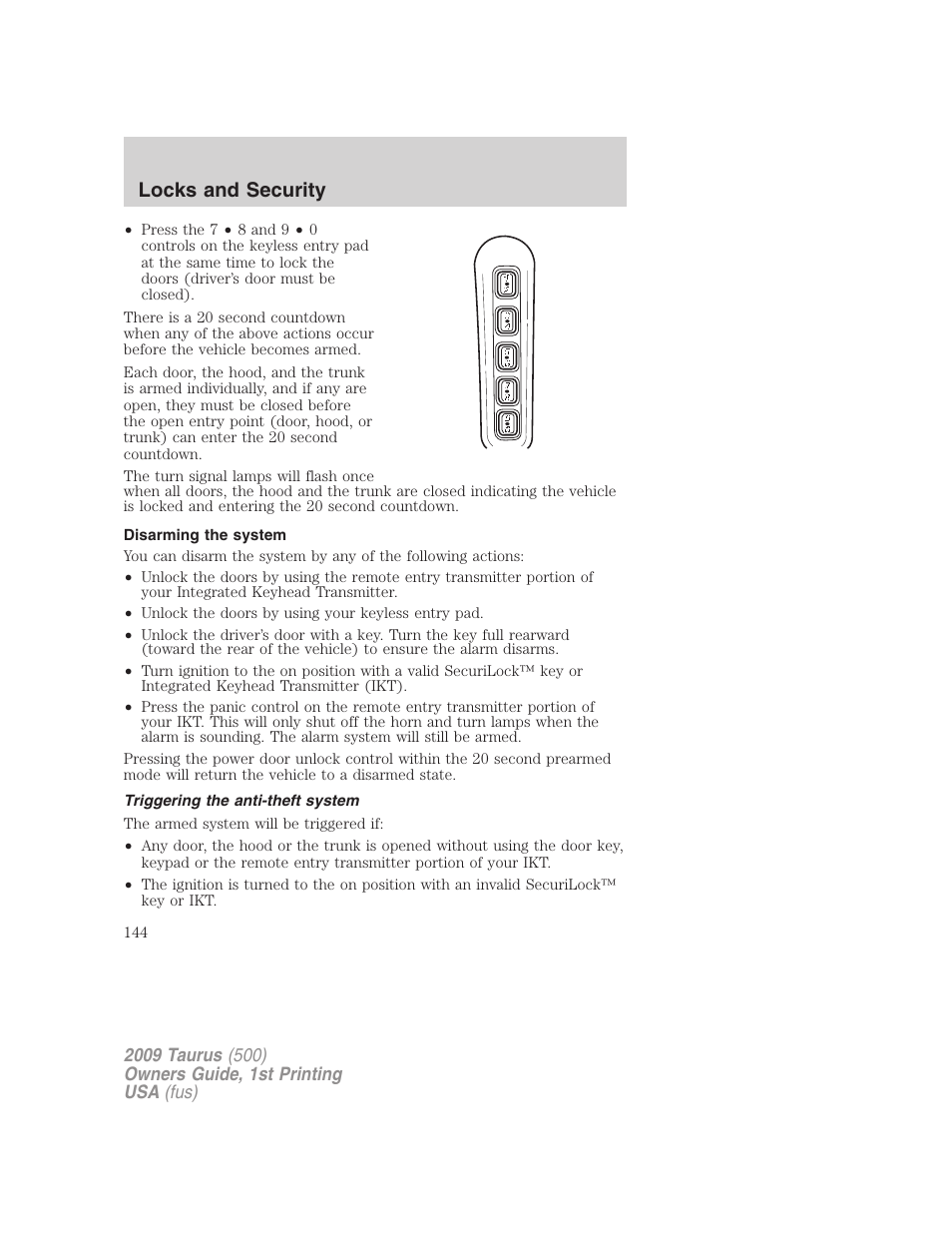 Disarming the system, Triggering the anti-theft system, Locks and security | FORD 2009 Taurus v.1 User Manual | Page 144 / 336