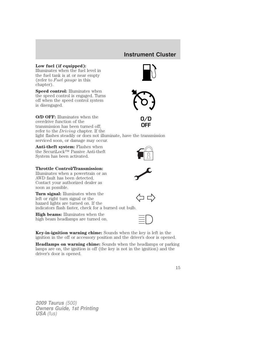 Instrument cluster | FORD 2009 Taurus v.1 User Manual | Page 15 / 336