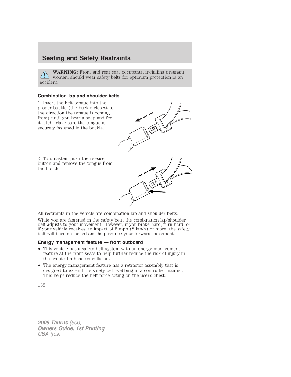 Combination lap and shoulder belts, Energy management feature — front outboard, Seating and safety restraints | FORD 2009 Taurus v.1 User Manual | Page 158 / 336