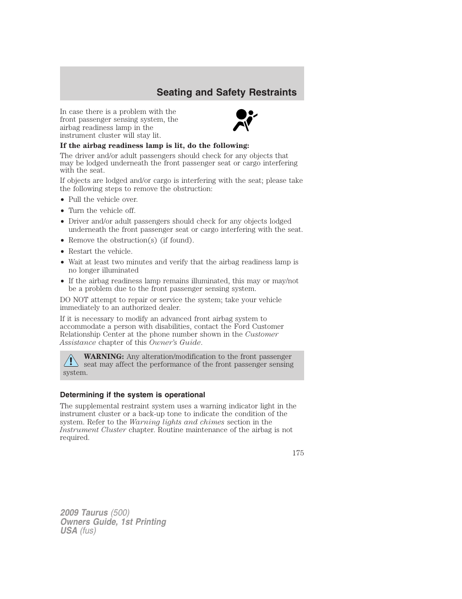 Determining if the system is operational, Seating and safety restraints | FORD 2009 Taurus v.1 User Manual | Page 175 / 336