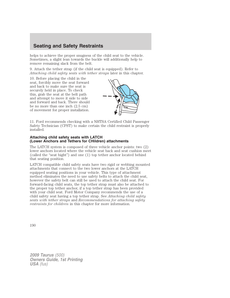 Seating and safety restraints | FORD 2009 Taurus v.1 User Manual | Page 190 / 336