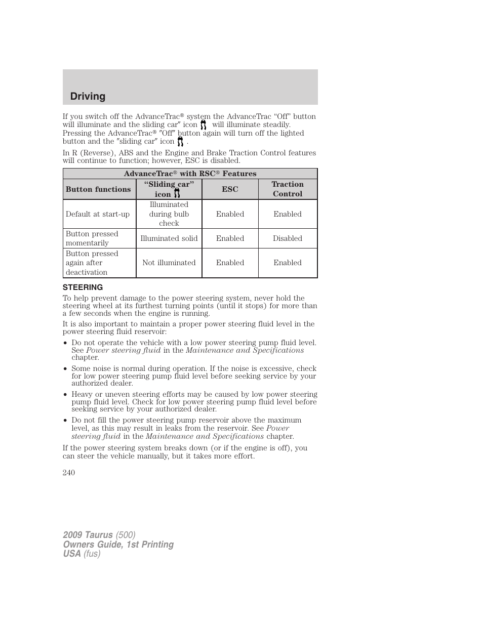 Steering, Driving | FORD 2009 Taurus v.1 User Manual | Page 240 / 336