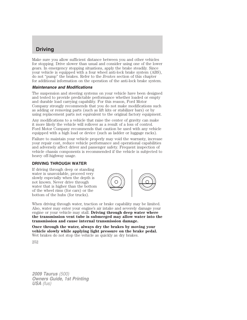 Maintenance and modifications, Driving through water, Driving | FORD 2009 Taurus v.1 User Manual | Page 252 / 336