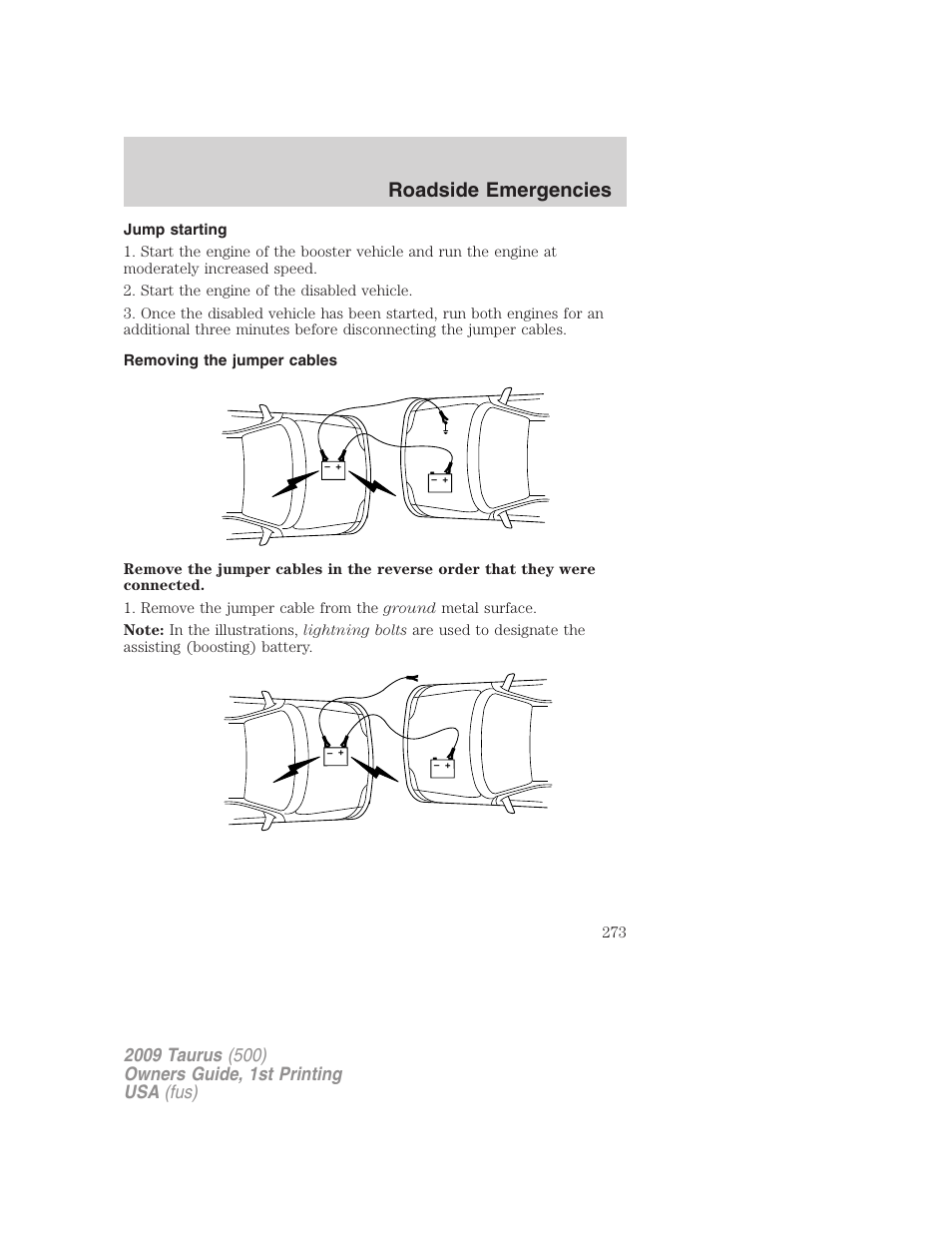 Jump starting, Removing the jumper cables, Roadside emergencies | FORD 2009 Taurus v.1 User Manual | Page 273 / 336