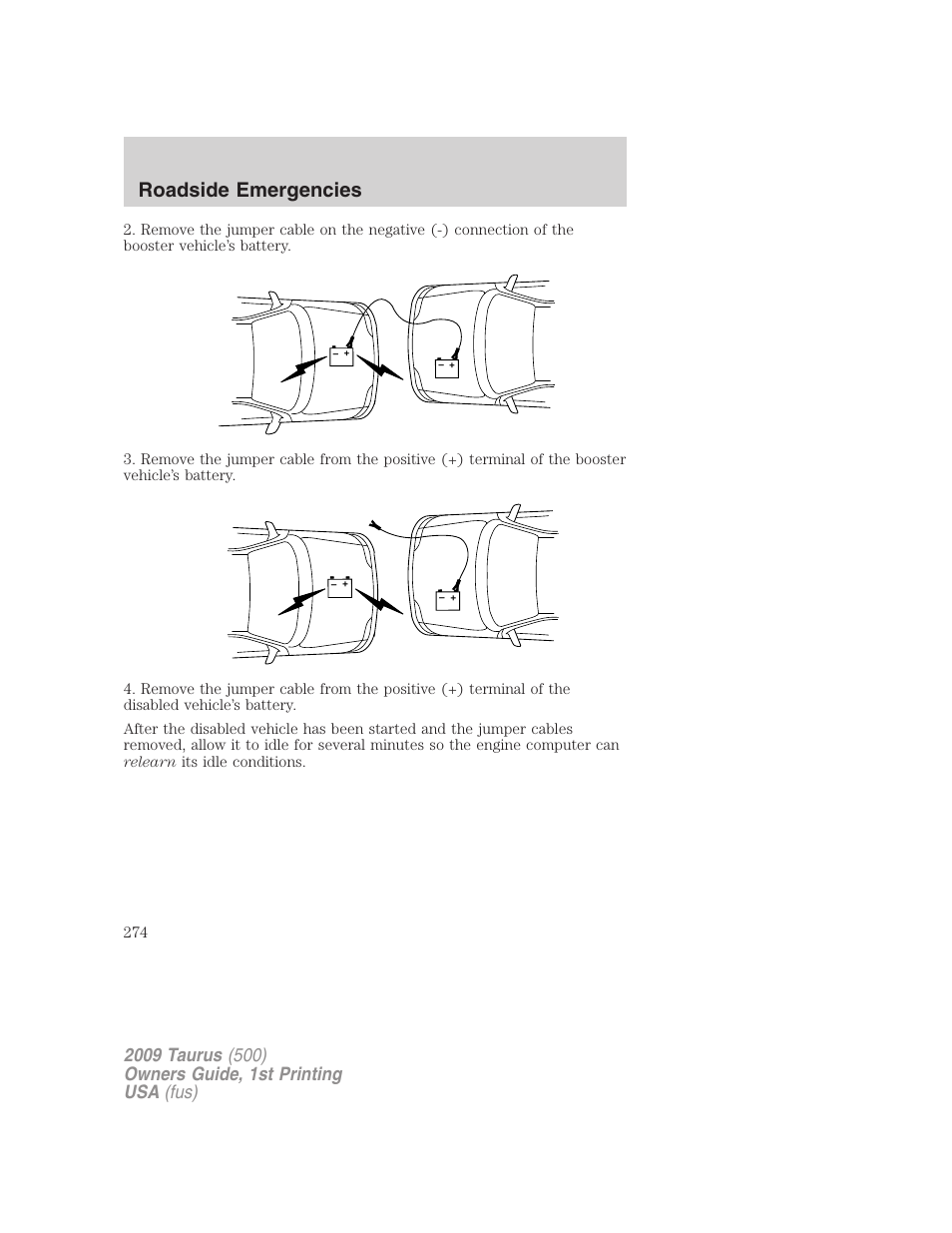 Roadside emergencies | FORD 2009 Taurus v.1 User Manual | Page 274 / 336
