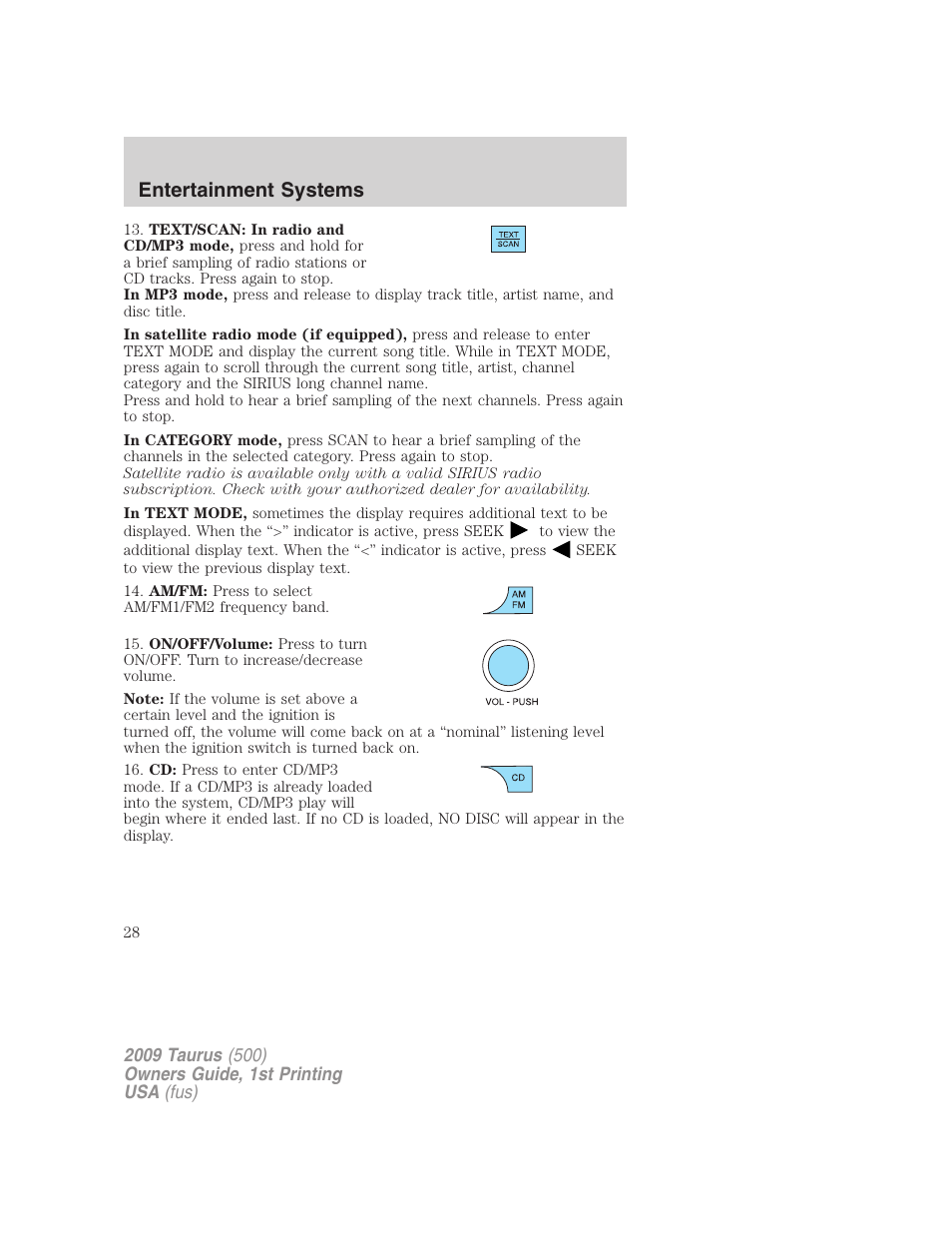 Entertainment systems | FORD 2009 Taurus v.1 User Manual | Page 28 / 336
