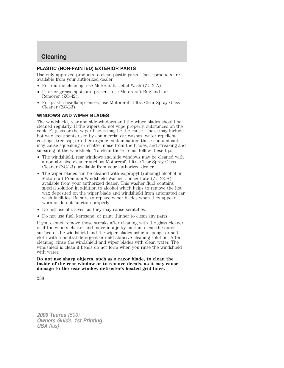 Plastic (non-painted) exterior parts, Windows and wiper blades, Cleaning | FORD 2009 Taurus v.1 User Manual | Page 288 / 336