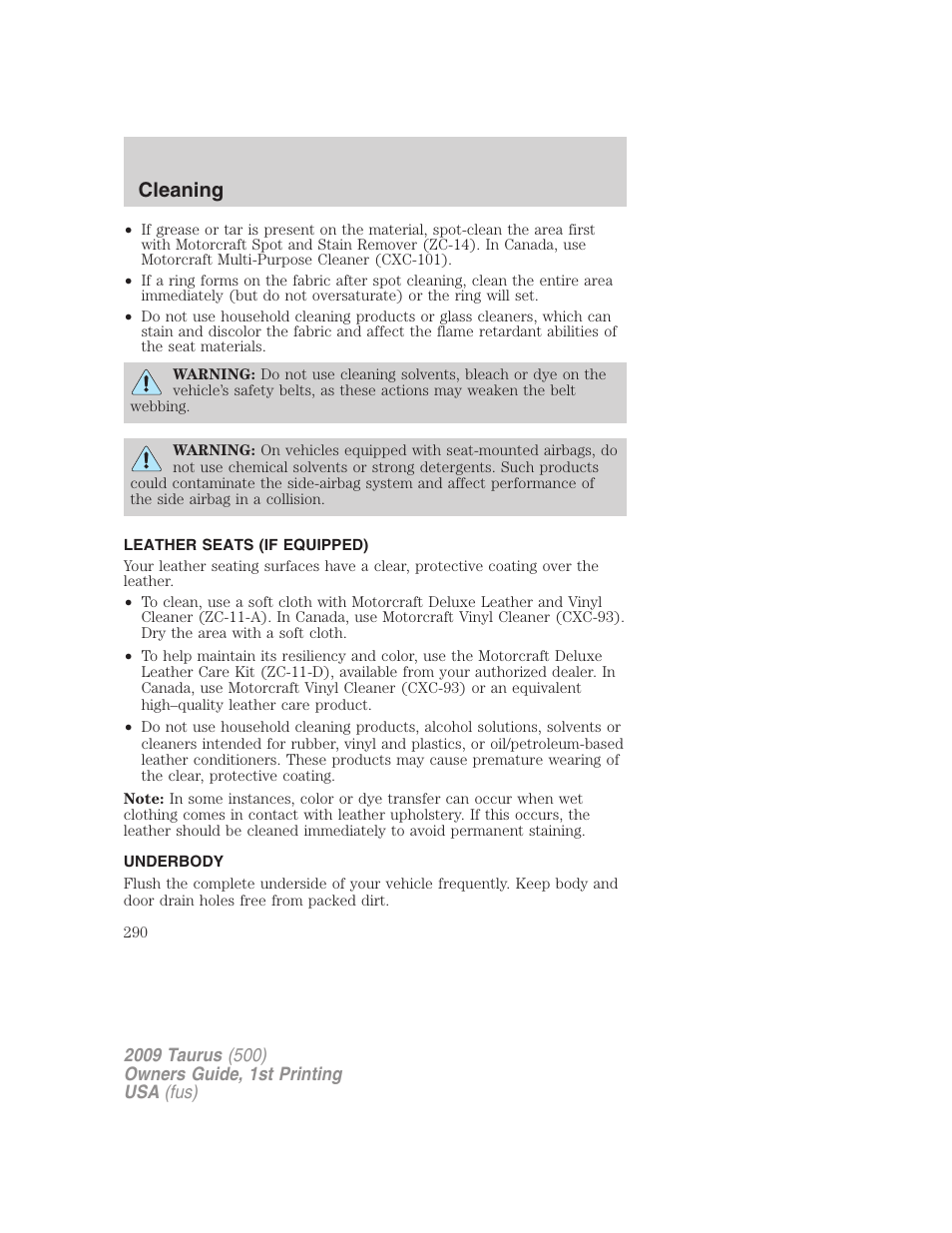 Leather seats (if equipped), Underbody, Cleaning | FORD 2009 Taurus v.1 User Manual | Page 290 / 336