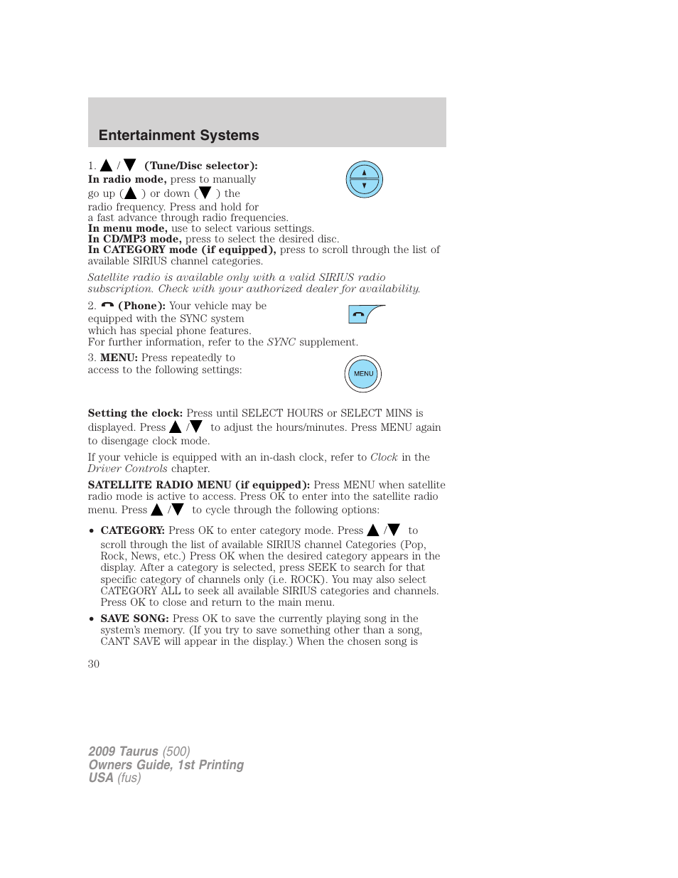 Entertainment systems | FORD 2009 Taurus v.1 User Manual | Page 30 / 336