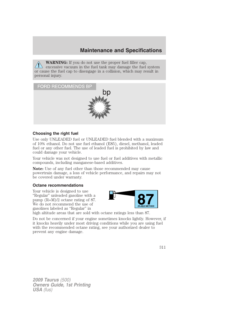 Choosing the right fuel, Octane recommendations | FORD 2009 Taurus v.1 User Manual | Page 311 / 336