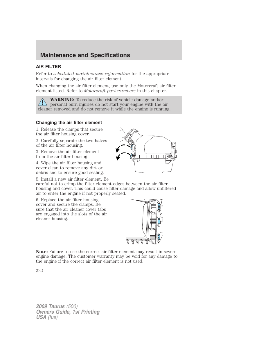 Air filter, Changing the air filter element, Air filter(s) | Maintenance and specifications | FORD 2009 Taurus v.1 User Manual | Page 322 / 336