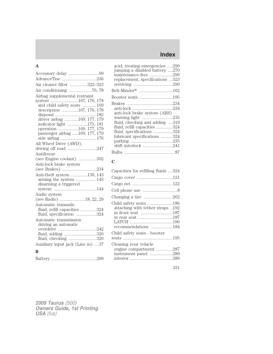 Index | FORD 2009 Taurus v.1 User Manual | Page 331 / 336