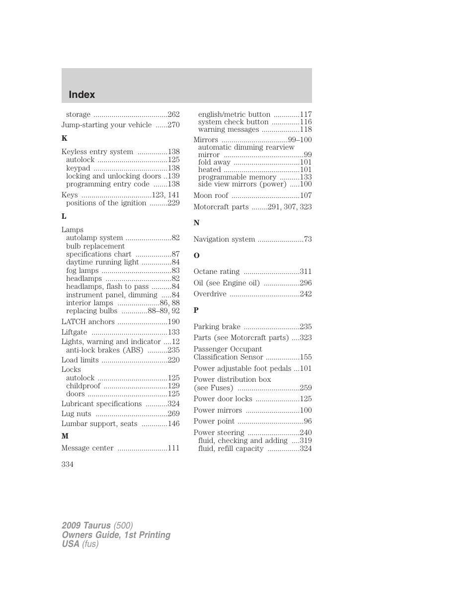 Index | FORD 2009 Taurus v.1 User Manual | Page 334 / 336
