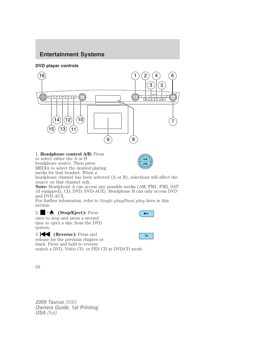 Dvd player controls, Entertainment systems | FORD 2009 Taurus v.1 User Manual | Page 50 / 336