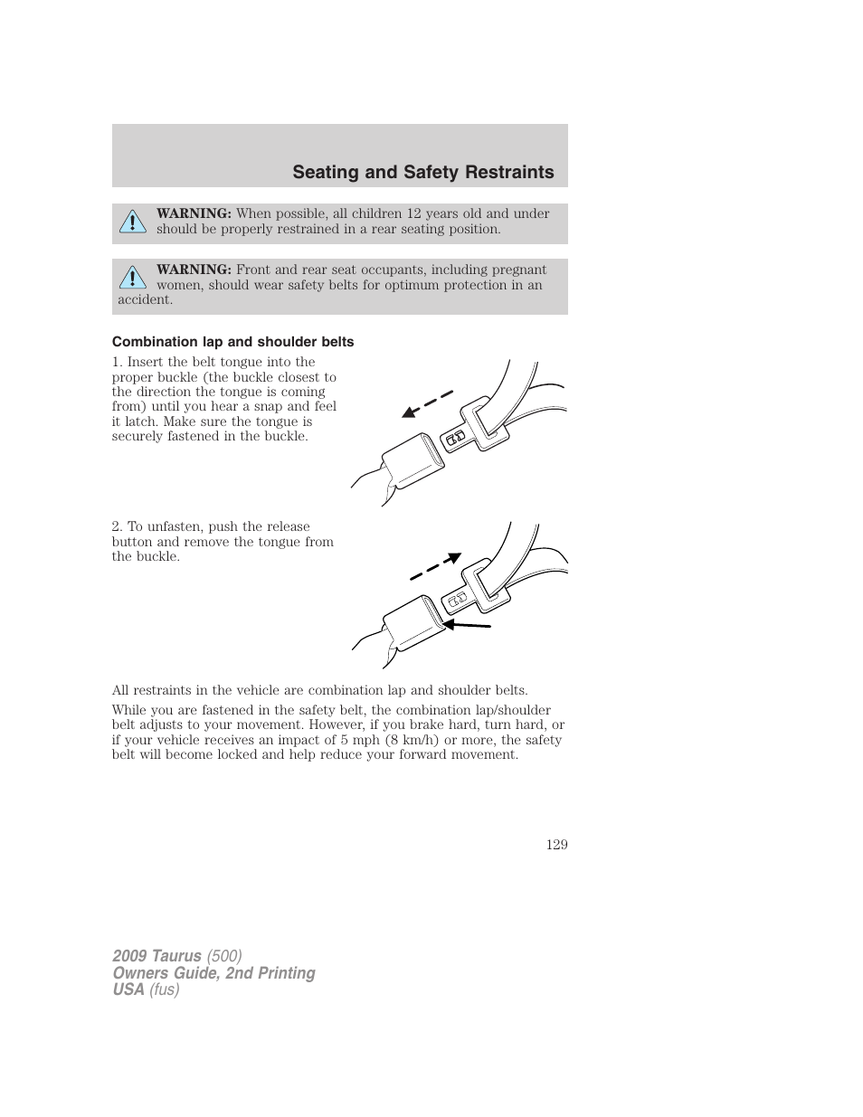 Combination lap and shoulder belts, Seating and safety restraints | FORD 2009 Taurus v.2 User Manual | Page 129 / 308