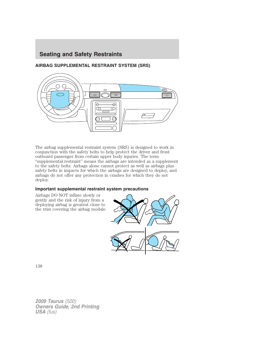 Airbag supplemental restraint system (srs), Airbags, Seating and safety restraints | FORD 2009 Taurus v.2 User Manual | Page 138 / 308