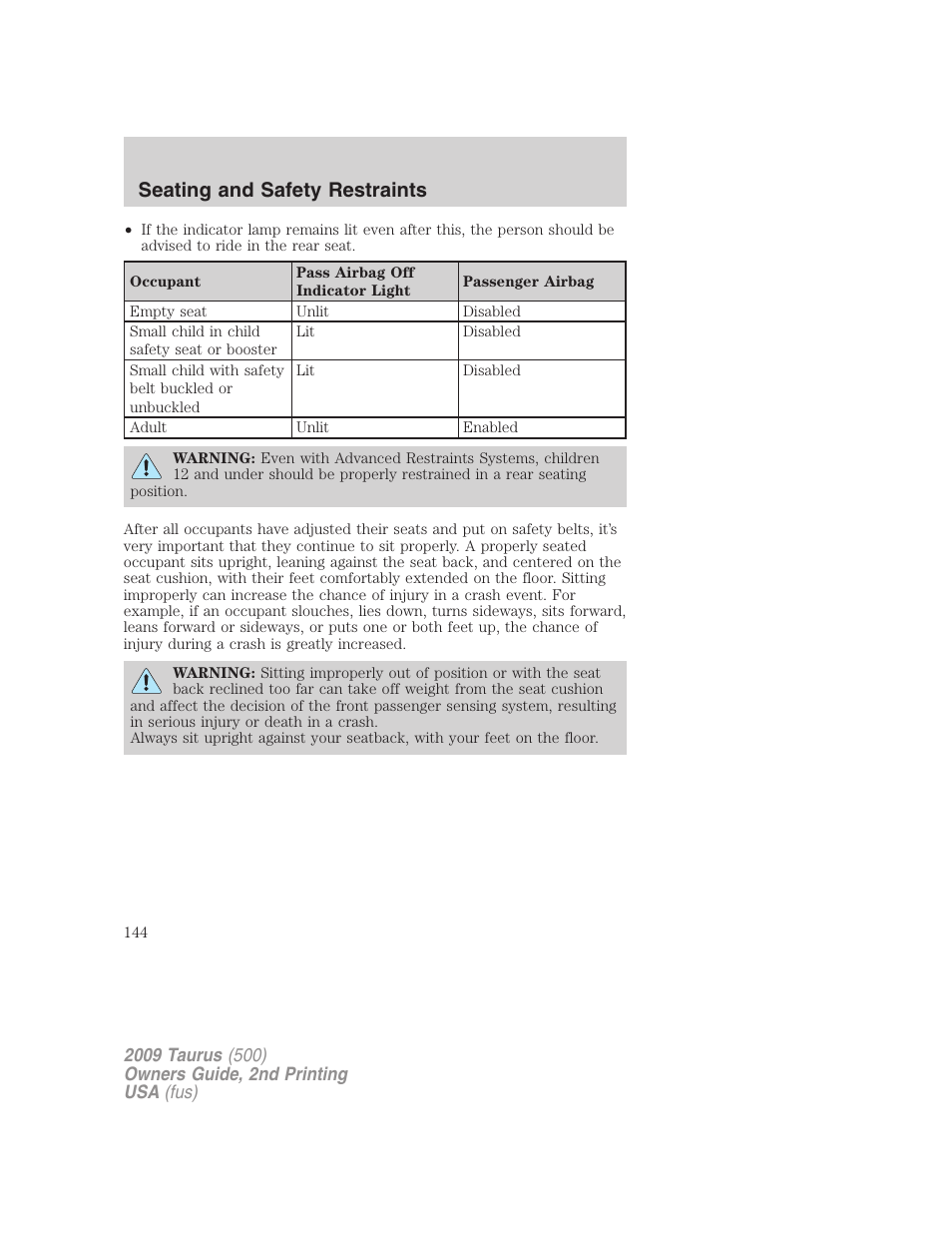 Seating and safety restraints | FORD 2009 Taurus v.2 User Manual | Page 144 / 308