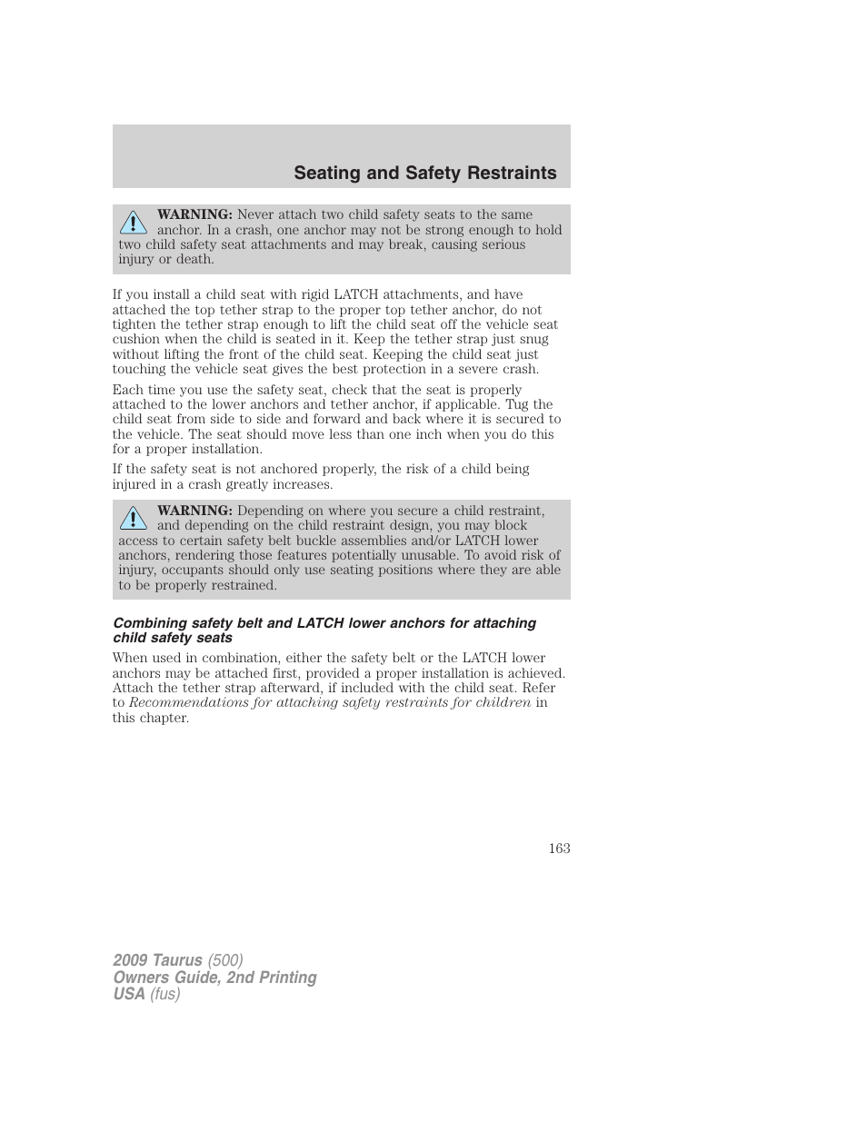 Seating and safety restraints | FORD 2009 Taurus v.2 User Manual | Page 163 / 308