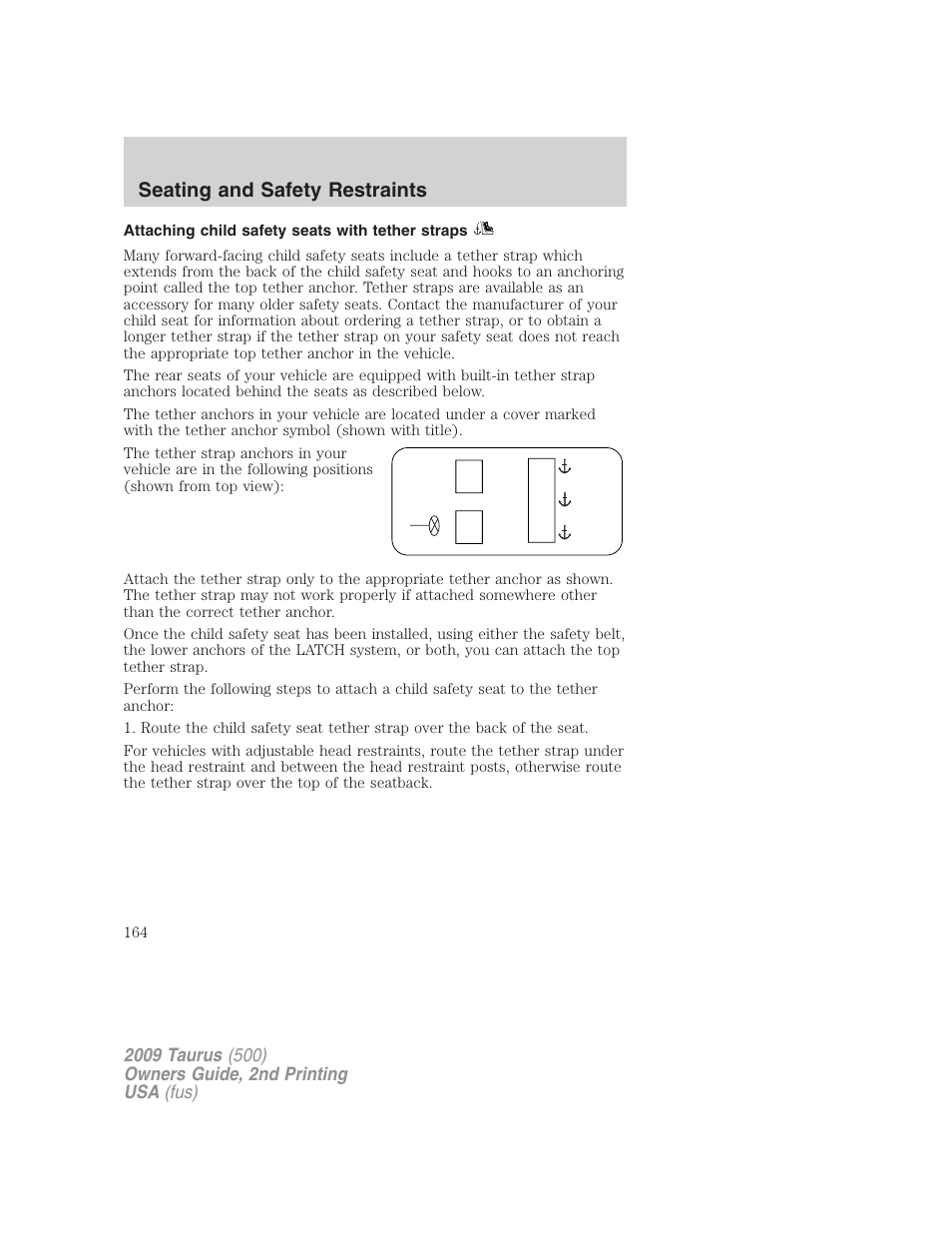 Attaching child safety seats with tether straps, Seating and safety restraints | FORD 2009 Taurus v.2 User Manual | Page 164 / 308
