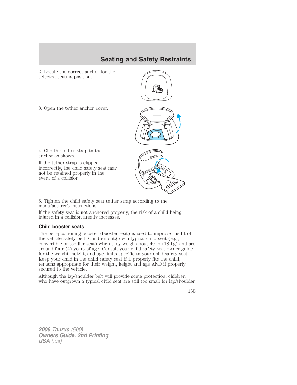 Child booster seats, Seating and safety restraints | FORD 2009 Taurus v.2 User Manual | Page 165 / 308