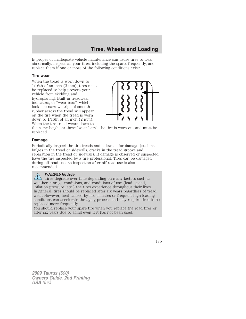 Tire wear, Damage, Tires, wheels and loading | FORD 2009 Taurus v.2 User Manual | Page 175 / 308