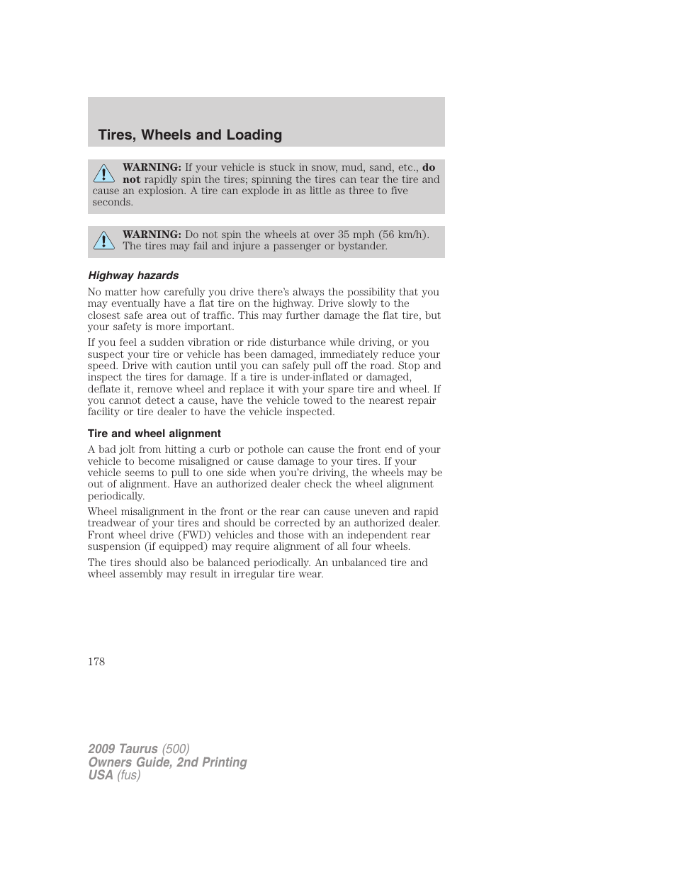 Highway hazards, Tire and wheel alignment, Tires, wheels and loading | FORD 2009 Taurus v.2 User Manual | Page 178 / 308