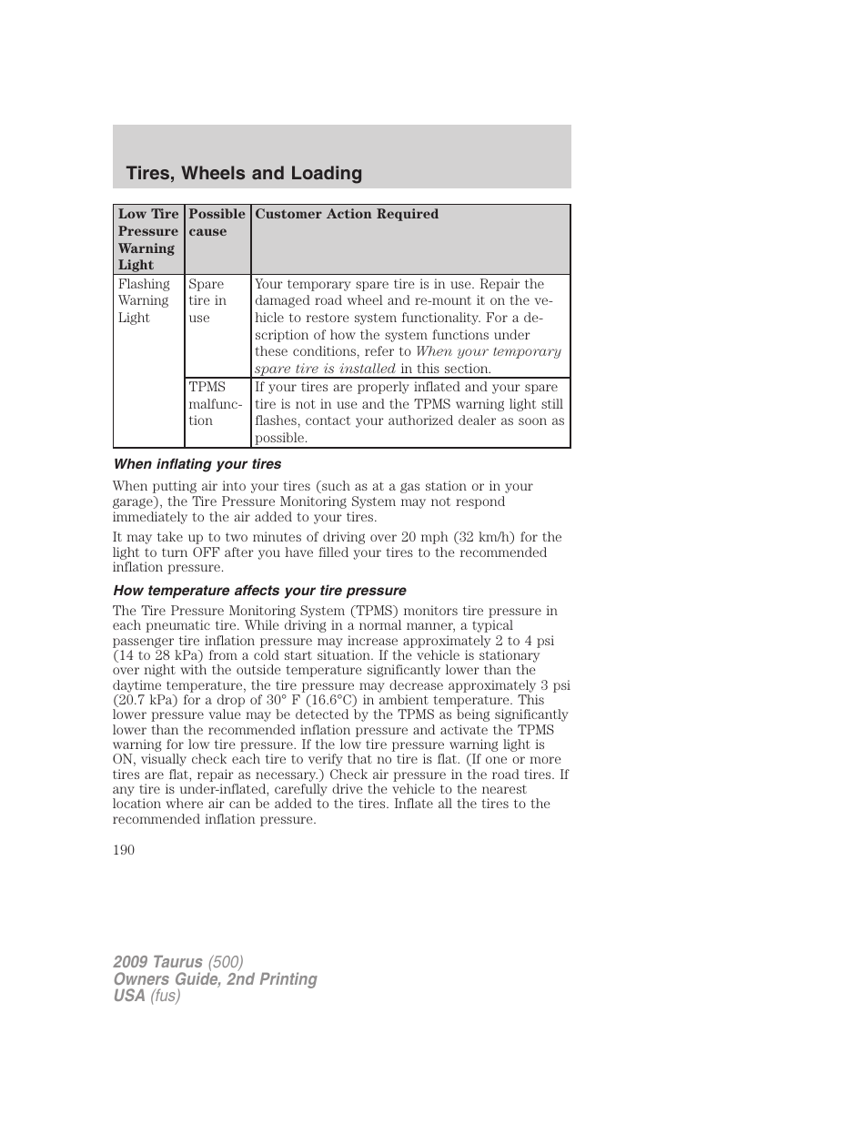 When inflating your tires, How temperature affects your tire pressure, Tires, wheels and loading | FORD 2009 Taurus v.2 User Manual | Page 190 / 308