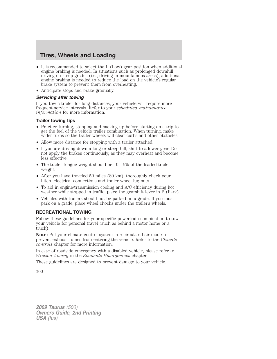 Servicing after towing, Trailer towing tips, Recreational towing | Tires, wheels and loading | FORD 2009 Taurus v.2 User Manual | Page 200 / 308