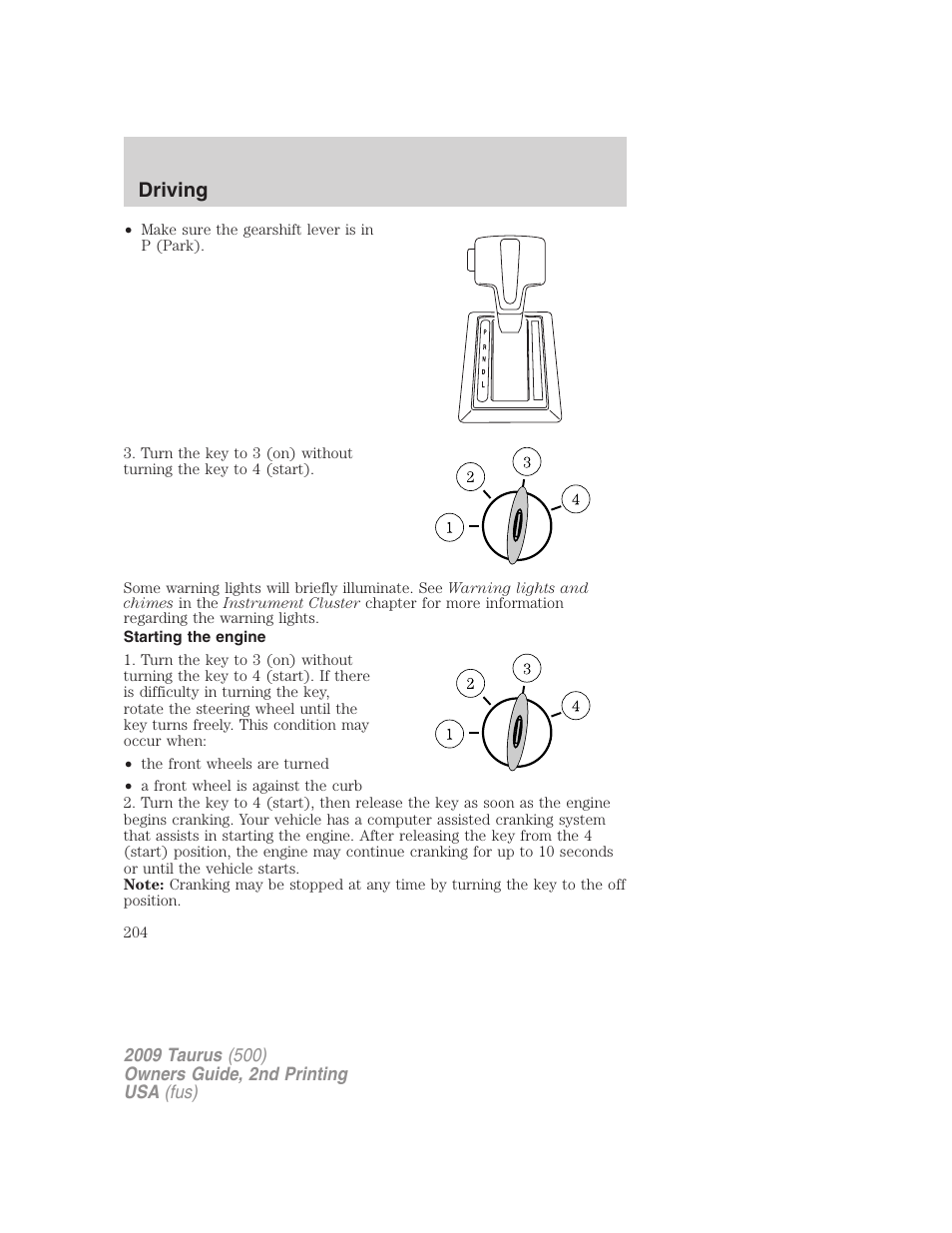 Starting the engine, Driving | FORD 2009 Taurus v.2 User Manual | Page 204 / 308