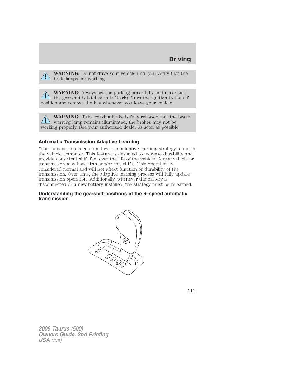 Automatic transmission adaptive learning, Driving | FORD 2009 Taurus v.2 User Manual | Page 215 / 308